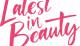 Latest in Beauty Promo Codes 2024